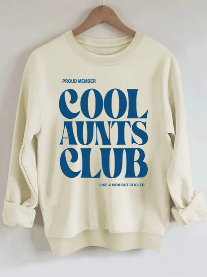 Cool Aunts Club" Graphic Sweatshirt | Beige Crewneck Pullover for Aunties