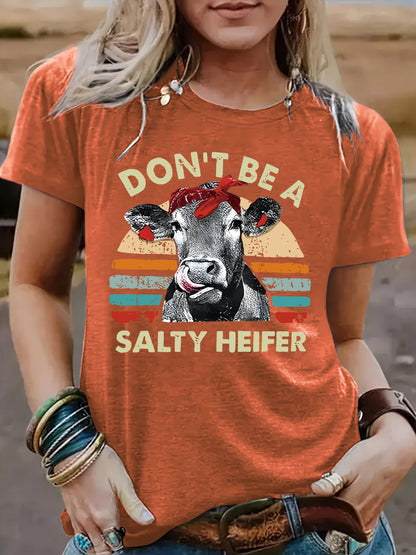Funny Cow Pattern Printed Round Neck Short Sleeved Shirt | 'Don't Be A Salty Heifer' Graphic Tee