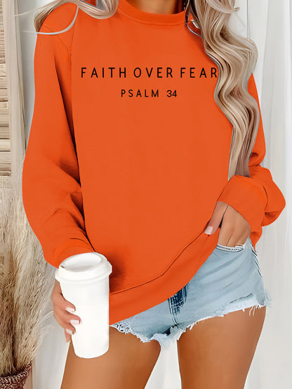 Inspirational 'Faith Over Fear' Letter Print Sweatshirt | Loose Fit Casual Pullover Top