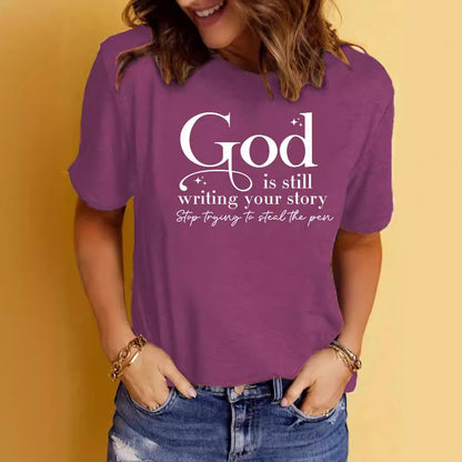 God is Still Writing Your Story' Inspirational Slogan Printed Round Neck T-Shirt