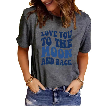 Love You to the Moon and Back' Slogan Printed Round Neck Short Sleeved Shirt