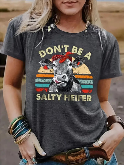 Funny Cow Pattern Printed Round Neck Short Sleeved Shirt | 'Don't Be A Salty Heifer' Graphic Tee
