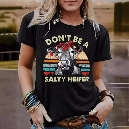 Funny Cow Pattern Printed Round Neck Short Sleeved Shirt | 'Don't Be A Salty Heifer' Graphic Tee